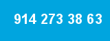 914 273 38 63